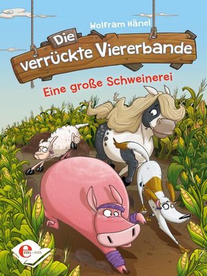 cover image of Die verrückte Viererbande